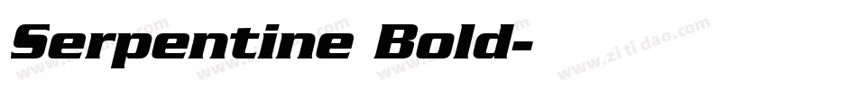 Serpentine Bold字体转换